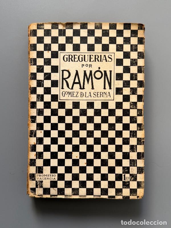 Libros antiguos: Greguer&iacute;as, Ram&oacute;n G&oacute;mez de la Serna (1&ordf; ed.) - Editorial Prometeo, 1917