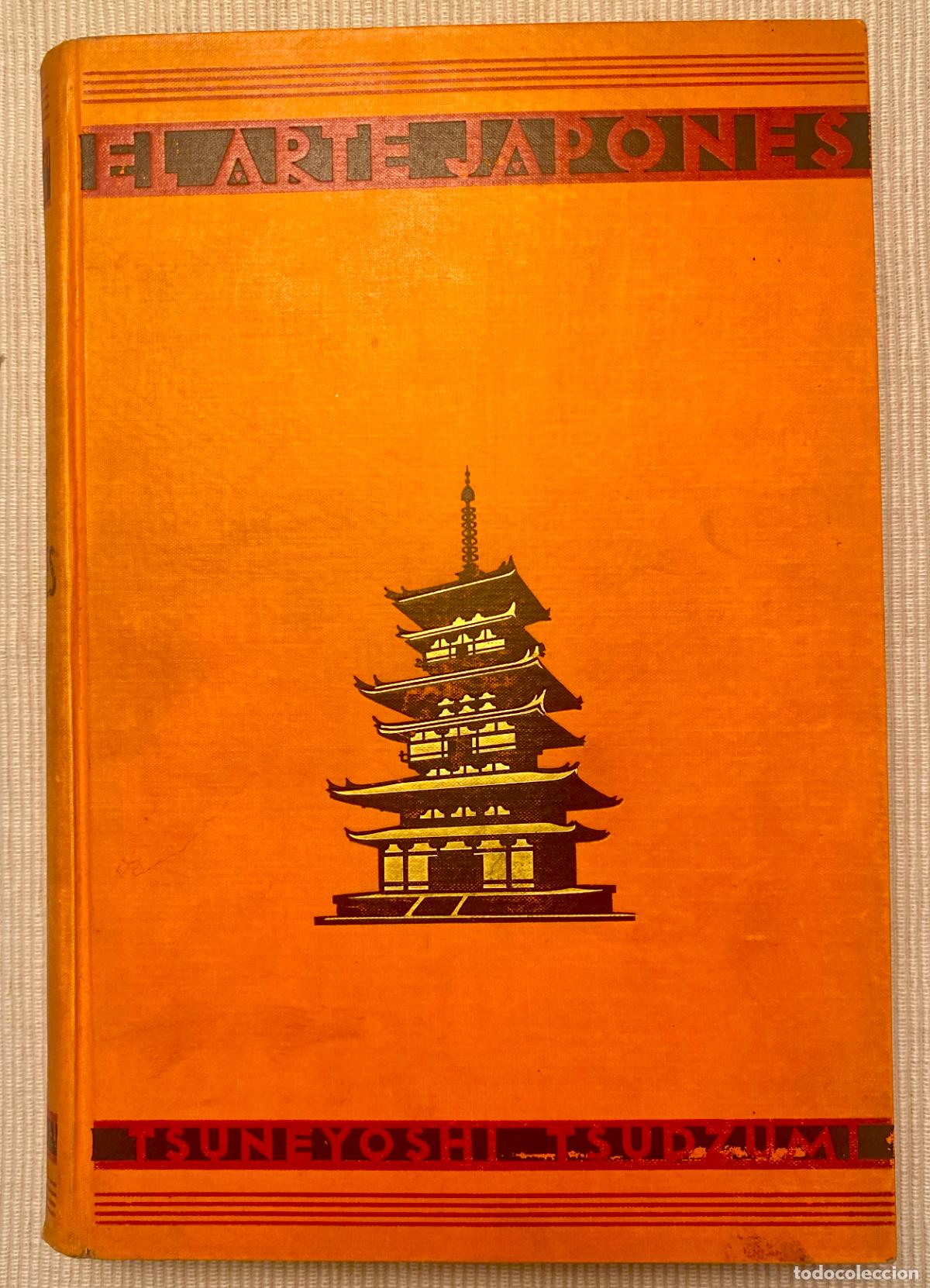 Libros antiguos: El Arte Japones Tsudzumi, Tsuneyoshi - Foto 1