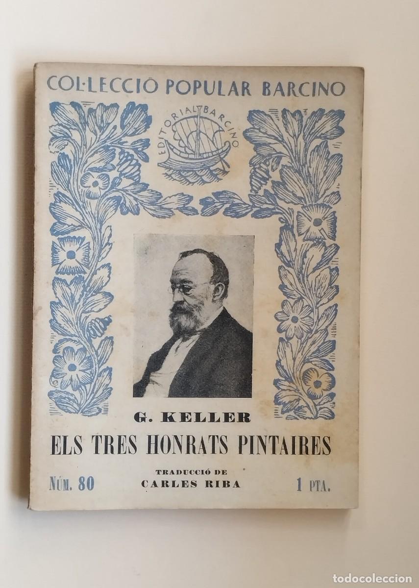 Libros antiguos: Els tres honrats pin&agrave;ires - Foto 1