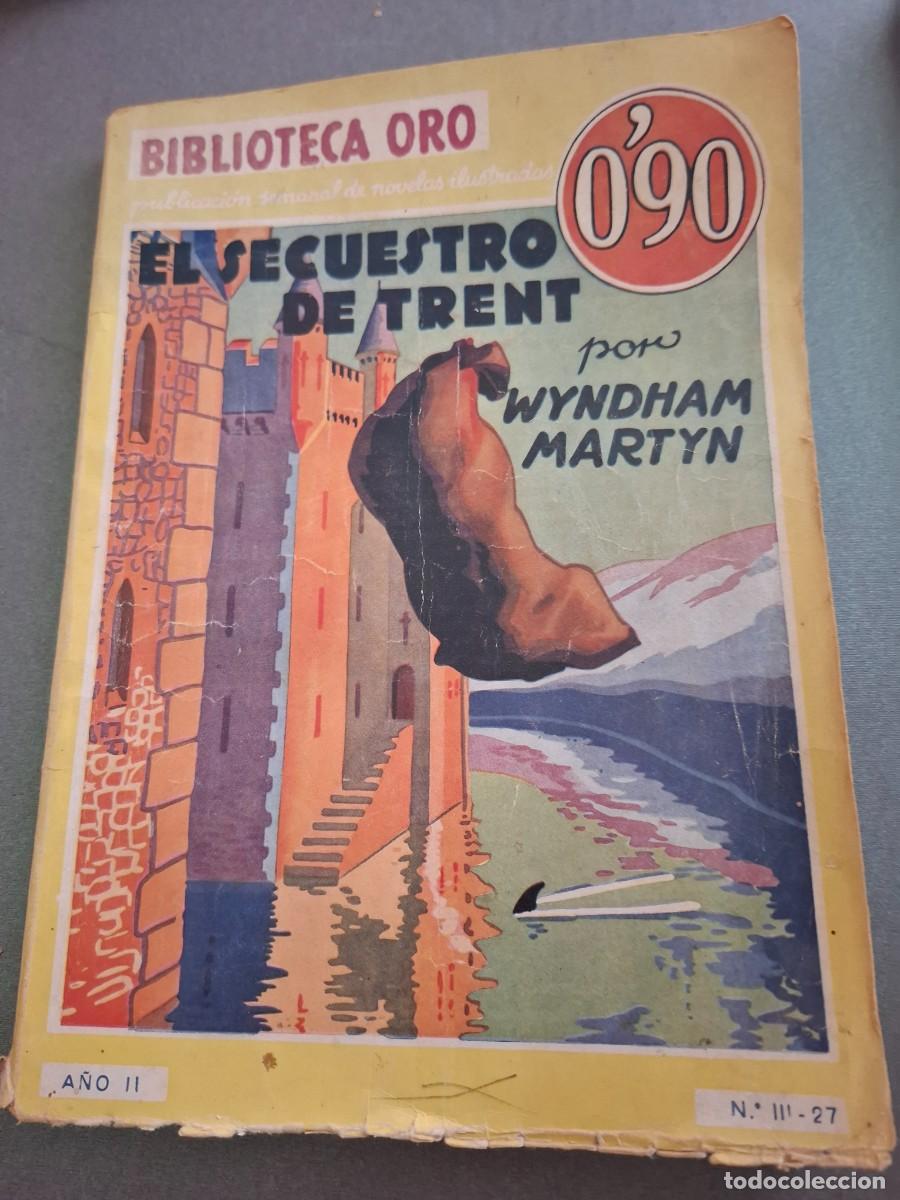 Libros antiguos: El secuestro de Trent - Wyndham Martyn - 1935