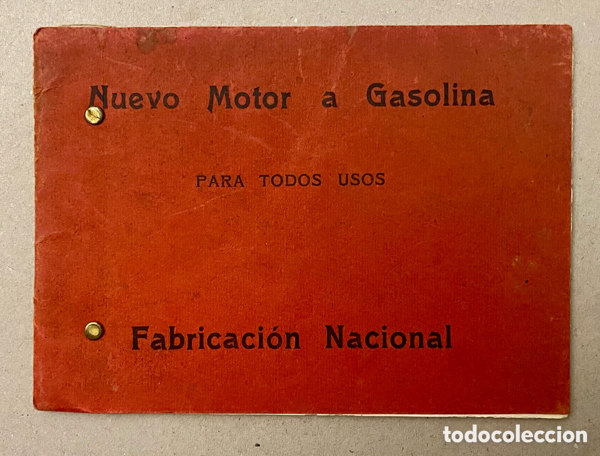 Libros antiguos: Nuevo motor a gasolina para todos usos. Fabricaci&oacute;n nacional. A&ntilde;o 1924.