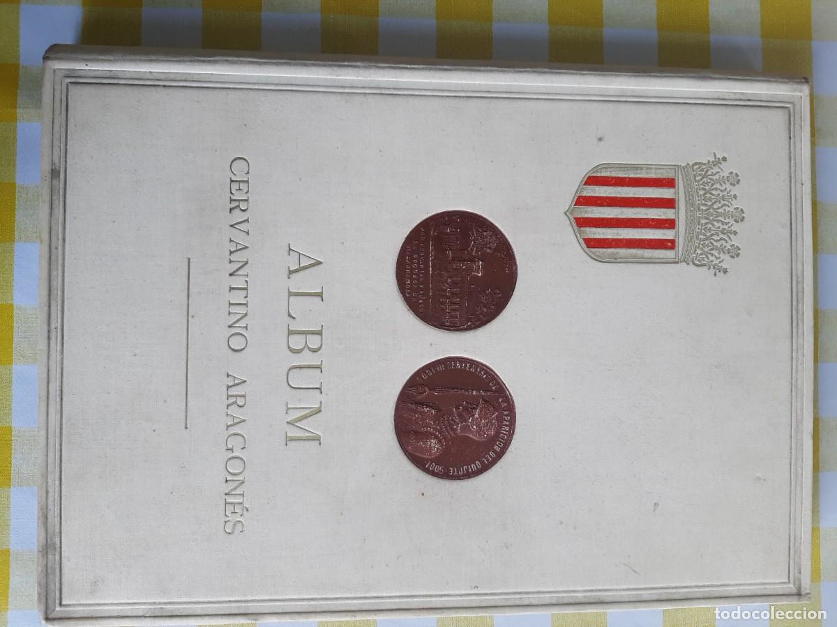 Libros antiguos: ALBUM CERVANTINO ARAGON&Eacute;S
