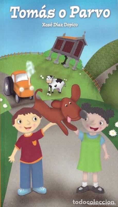 Libros antiguos: Tomas o Parvo - Xose Diaz Dopico