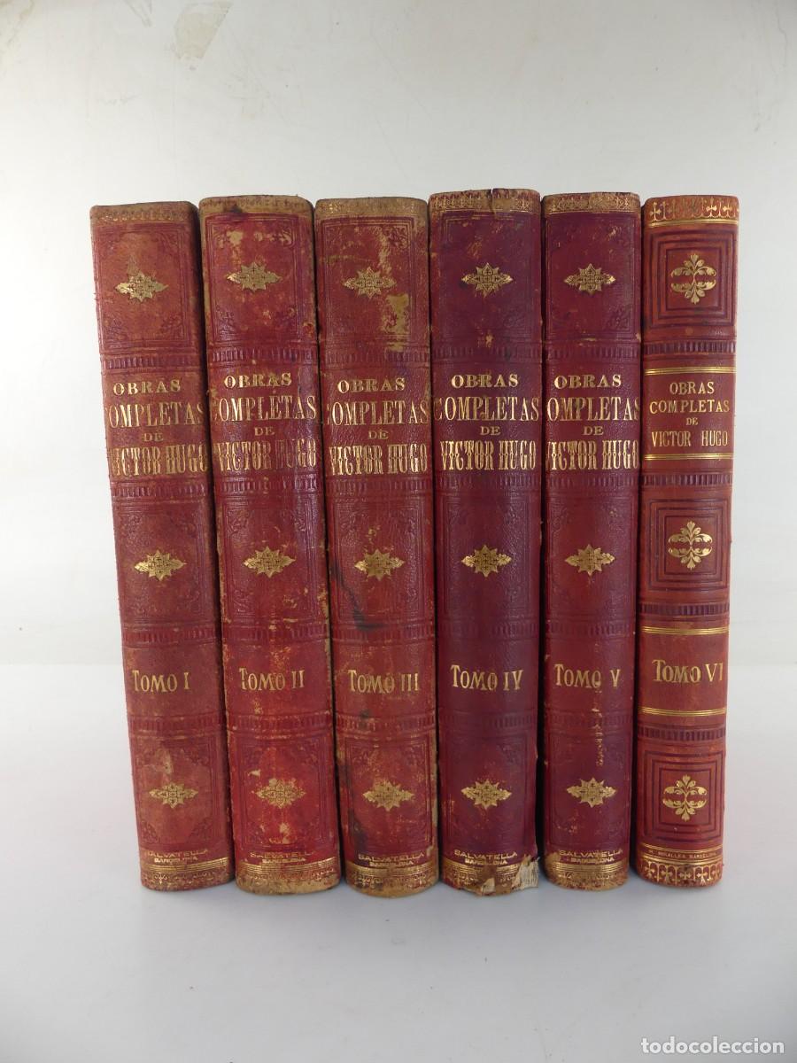 Libros antiguos: 6 TOMOS DE OBRAS COMPLETAS DE VICTOR HUGO