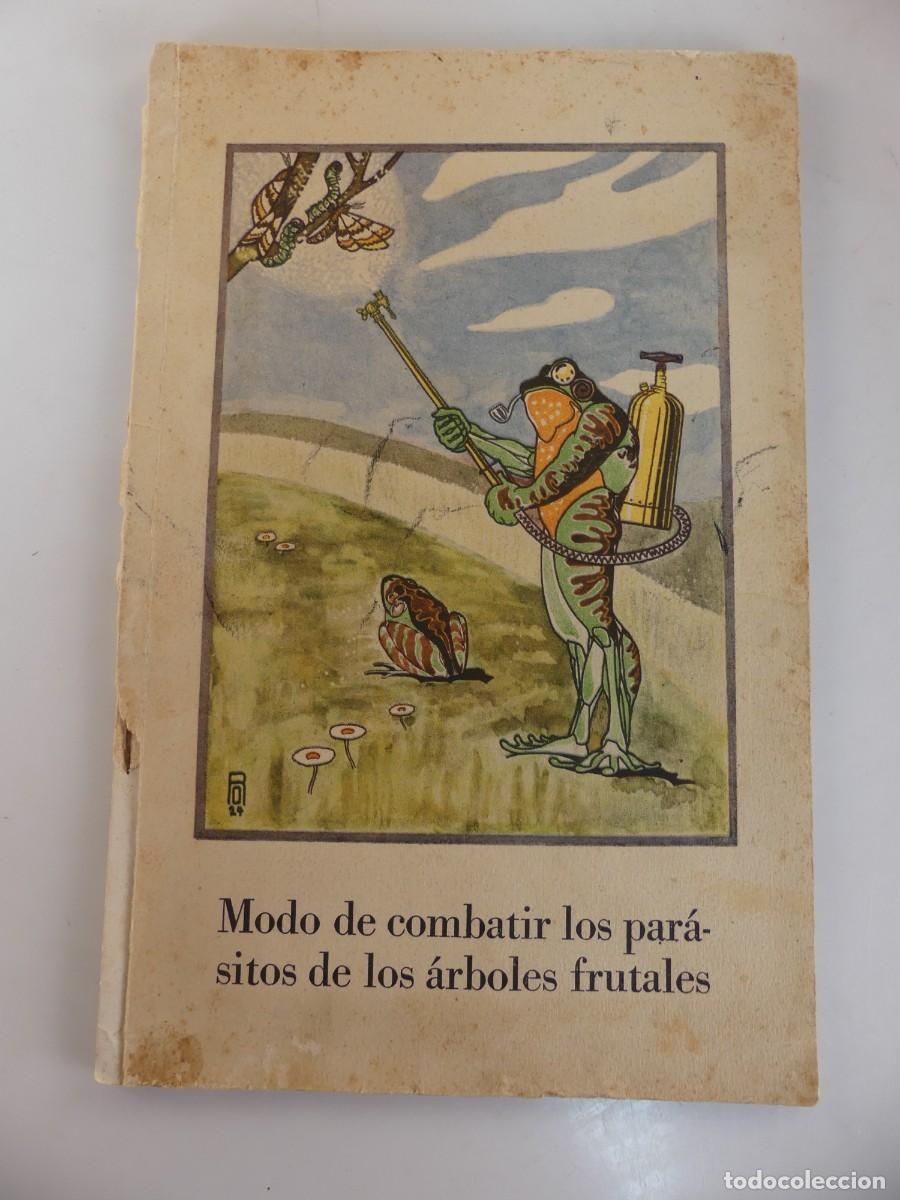 Libros antiguos: GUIA MODO DE COMBATIR LOS PARASITOS DE LOS ARBOLES FRUTALES