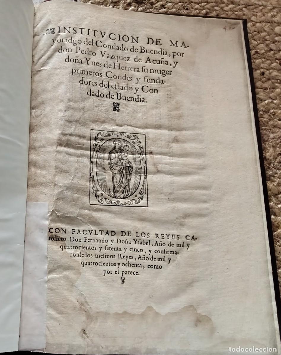 Libros antiguos: Pleito de Mayorazgo (S.XVI-XVII) - Condado de Buend&iacute;a. Reyes Cat&oacute;licos. Real Audiencia de Valladolid