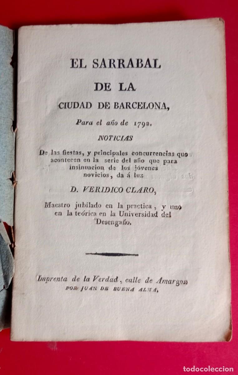 Libros antiguos: EL SARRABAL DE LA CIUDAD DE BARCELONA - 1792