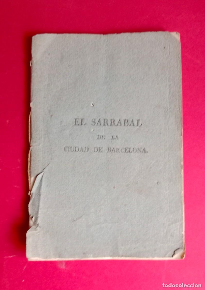 Libros antiguos: EL SARRABAL DE LA CIUDAD DE BARCELONA - 1792 - Foto 2