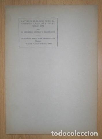 Libros antiguos: IBARRA Y RODRIGUEZ, E: LA VUELTA AL MUNDO DE UN MISIONERO ARAGONES EN EL SIGLO XVII.