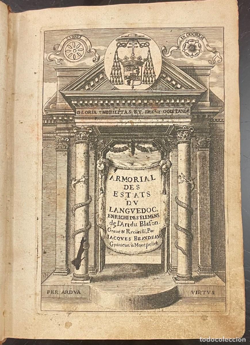 Libros antiguos: Armorial des Estats du Languedoc enrichi des elemens de l'art du blason. Jacques Beaudeau.