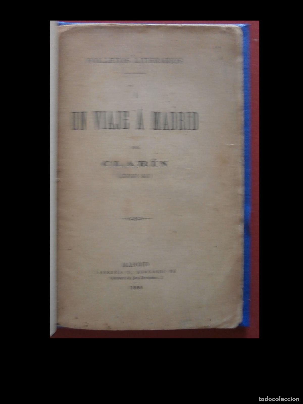 Libros antiguos: Un Viaje a Madrid. Leopoldo Alas (Clarin)