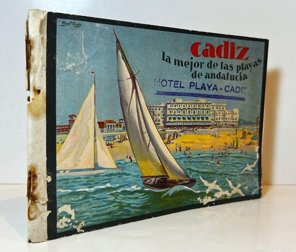 Libros antiguos: C&Aacute;DIZ, la mejor de las playas de Andaluc&iacute;a. Hotel playa-C&aacute;diz.