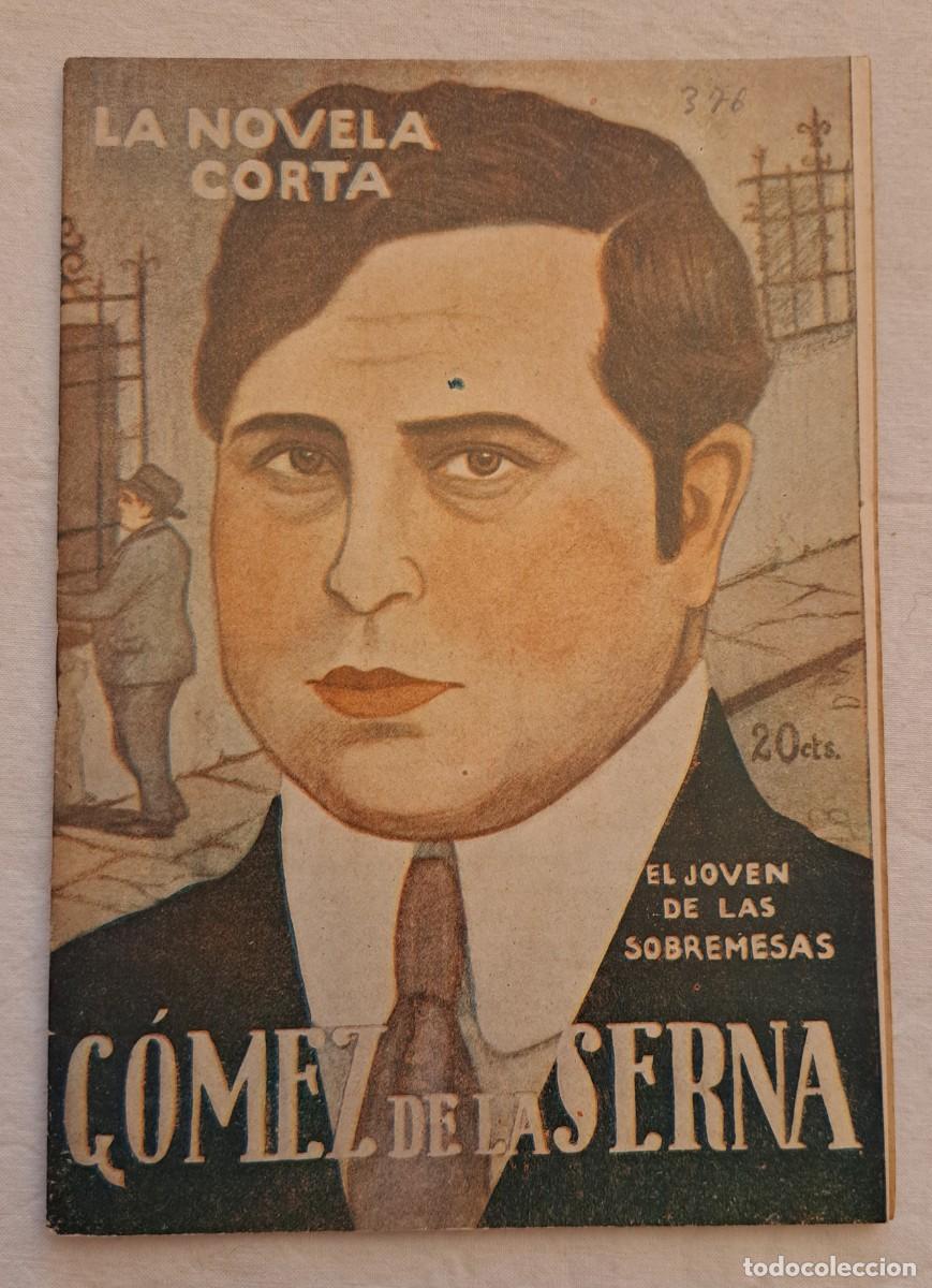Libros antiguos: El joven de las sobremesas. Ram&oacute;n G&oacute;mez de la erna - Foto 1