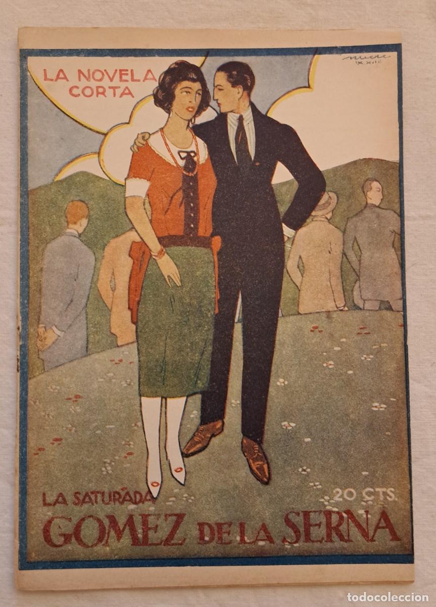 Libros antiguos: La saturada. Ram&oacute;n G&oacute;mez de la Serna.