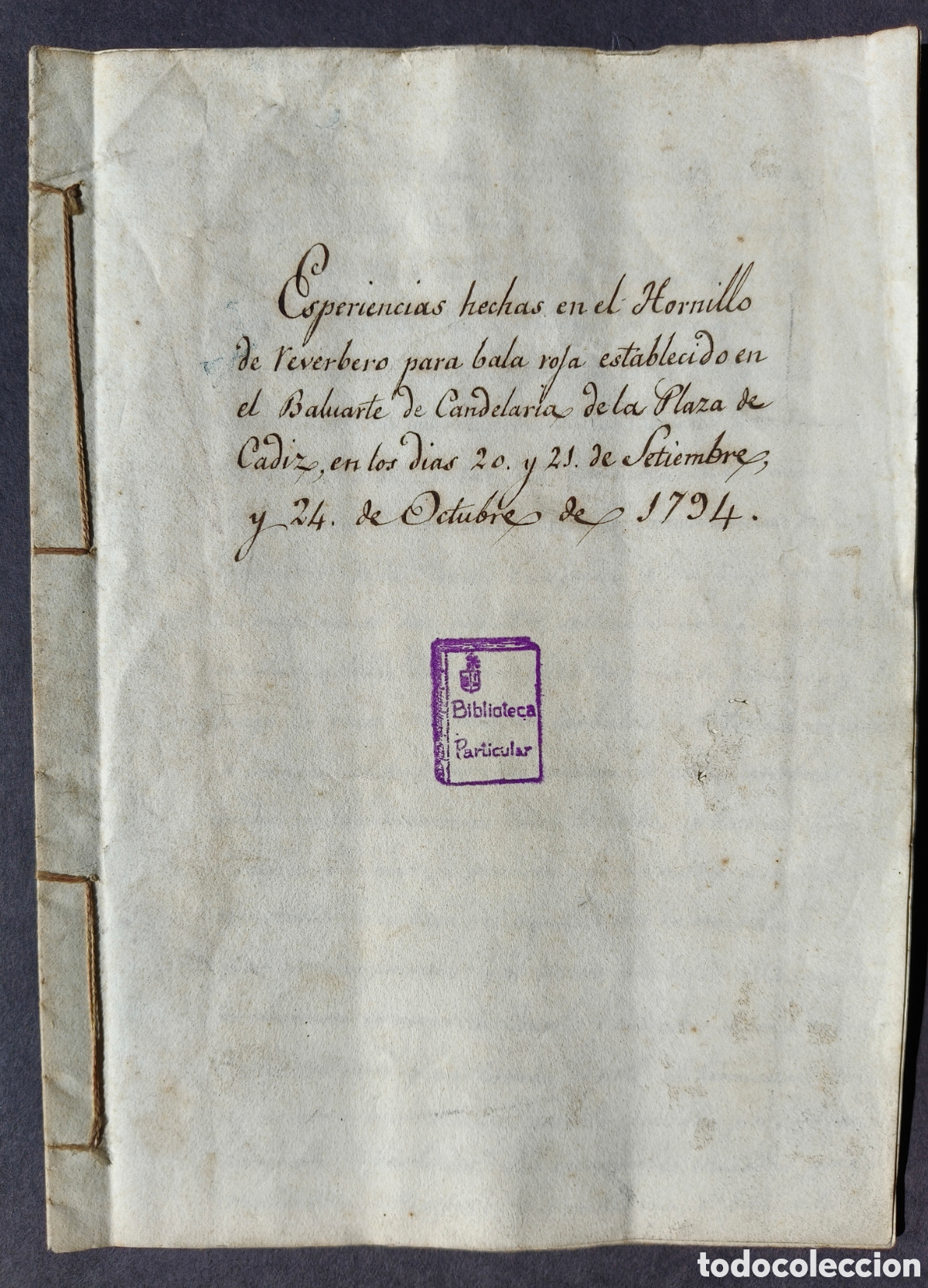 Libros antiguos: Excepcional Manuscrito de Artiller&iacute;a de 1794: Experimentos de &rdquo;Bala Roja&rdquo; en el Baluarte de Candelar