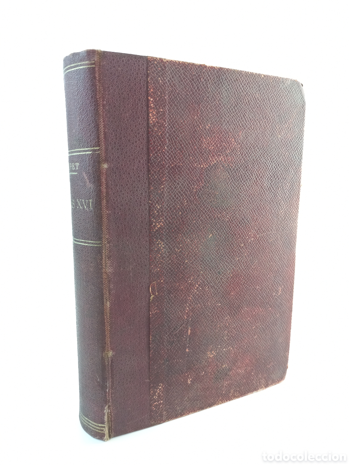 Libros antiguos: Louis XVI. Etude Historique. Marius Sepet. Tequi Librairie Editeur, 1910.