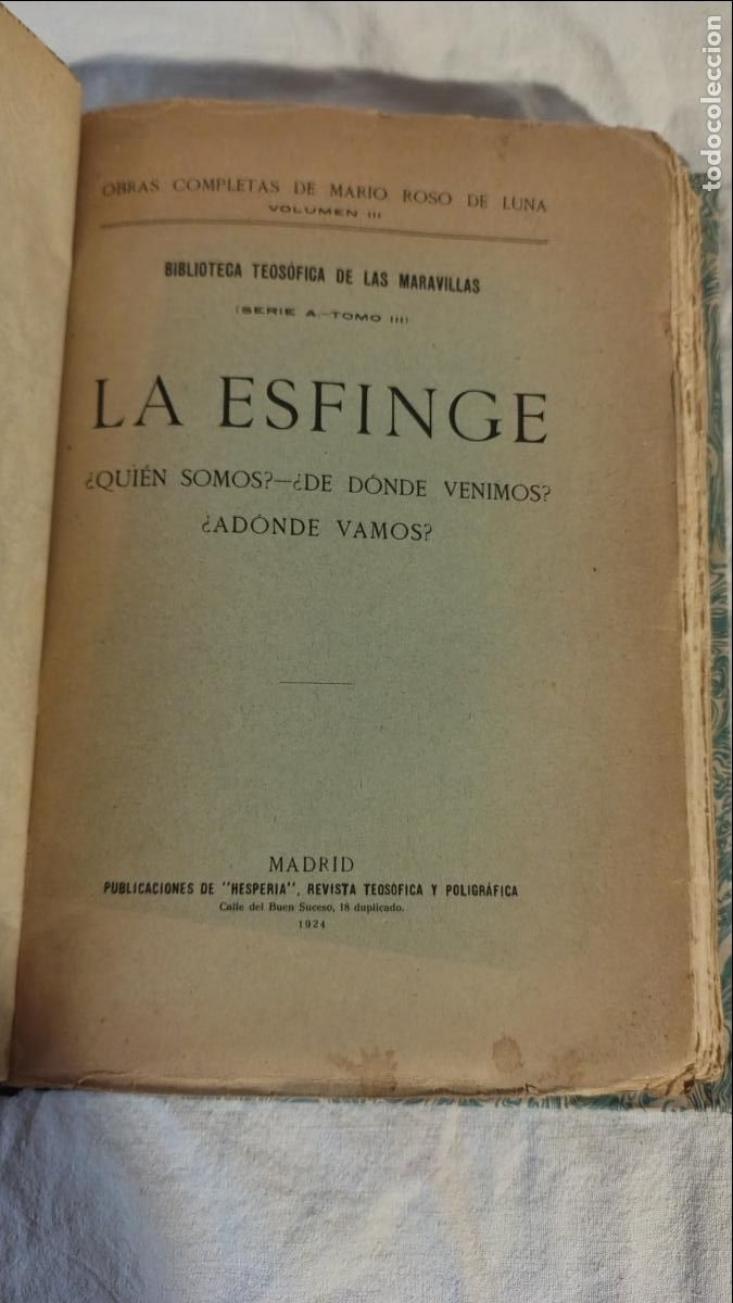 Libros antiguos: LA ESFINGE - A&Ntilde;O 1924 - MARIO ROSO DE LUNA-FIRMADO Y DEDICADO POR EL AUTOR.