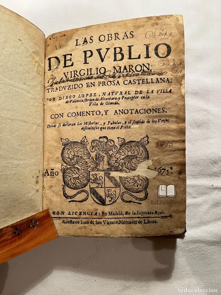 Libros antiguos: Virgilio 1675 Imprenta Real Madrid | Ex Libris Nicolau Primitiu | Encuadernaci&oacute;n &eacute;poca | Siglo XVII