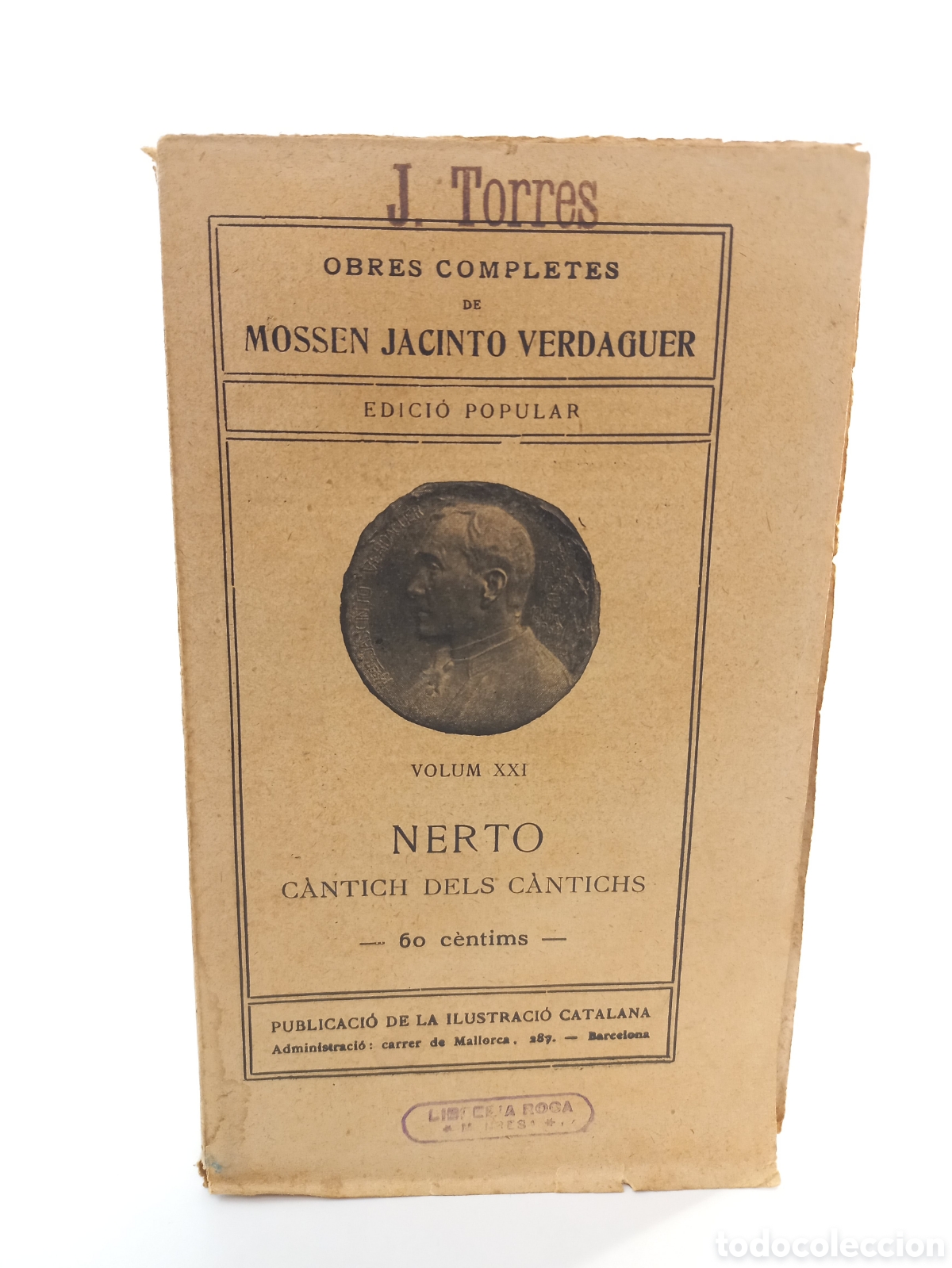 Libros antiguos: Nerto. C&agrave;ntich dels C&agrave;ntichs. Jacinto Verdaguer. Ilustraci&oacute; Catalana. Catal&aacute;n.