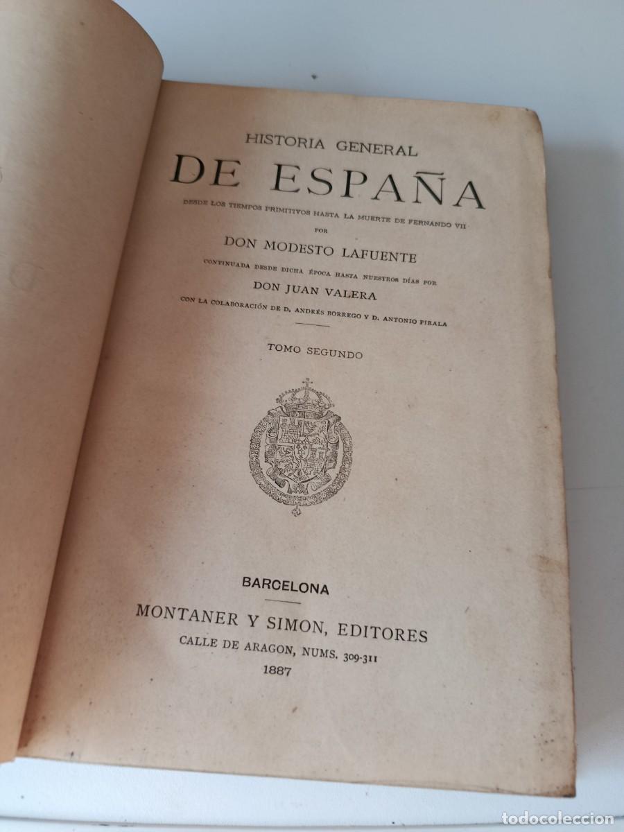 Libros antiguos: HISTORIA GENERAL DE ESPA&Ntilde;A MODESTO LA FUENTE MONTANER Y SIMON 1887 TOMO SEGUNDO