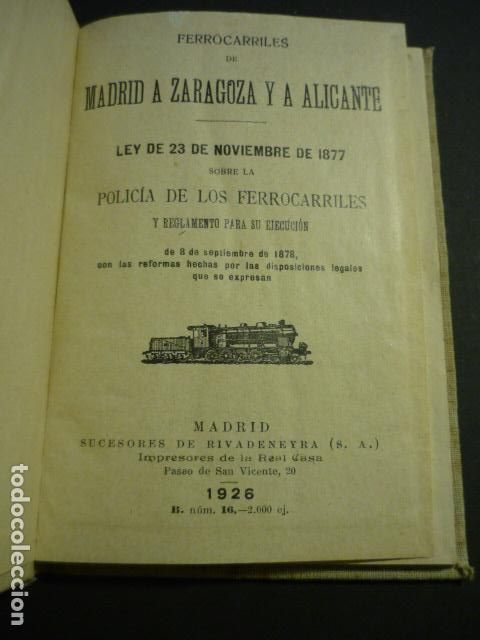 Libros antiguos: POLICIA FERROCARRILES MADRID ZARAGOZA ALICANTE MADRID 1926