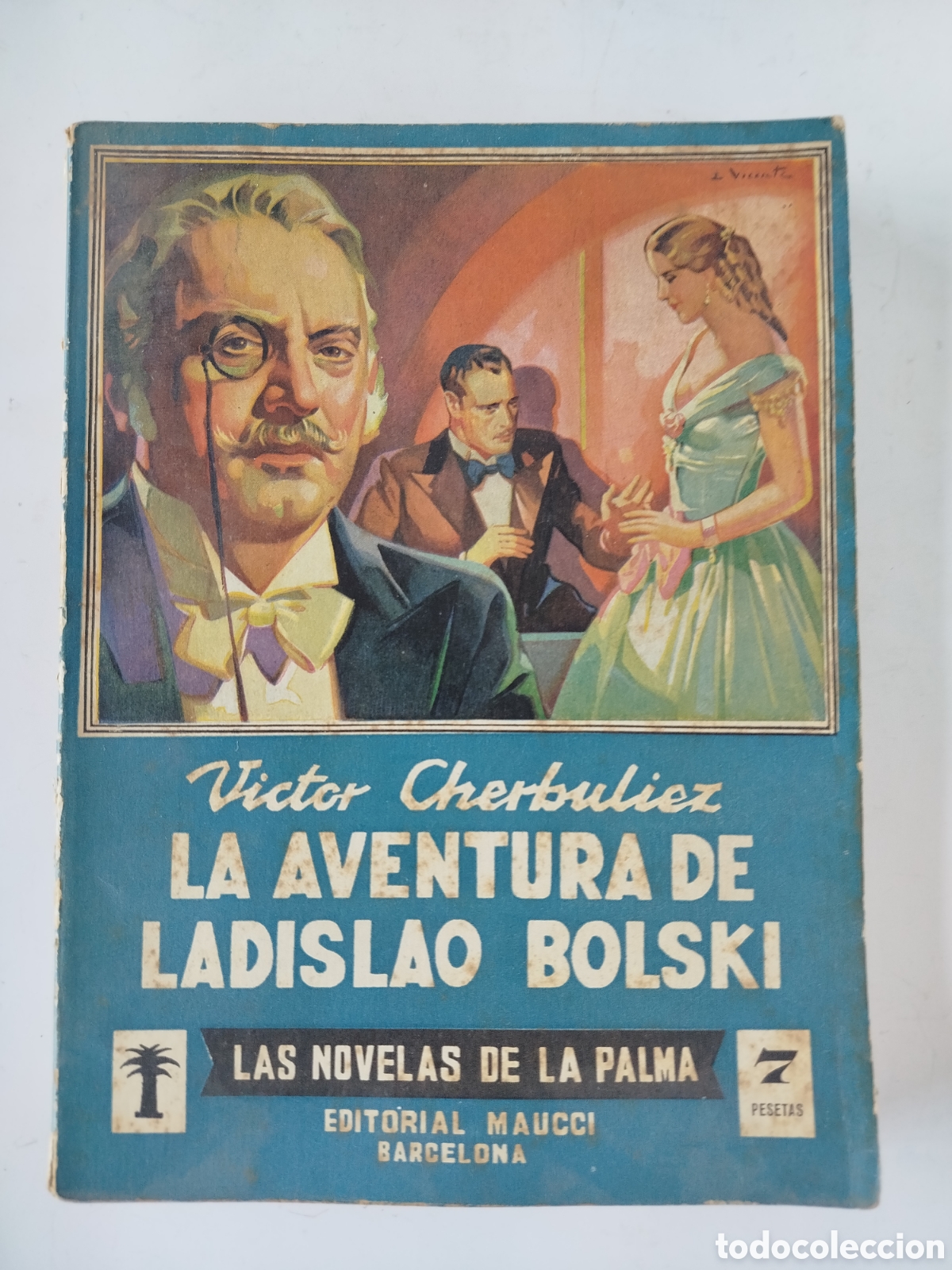 Libros antiguos: LAS AVENTURAS DE LADISLAO BOLSKI. V&Iacute;CTOR CHERBULIEZ