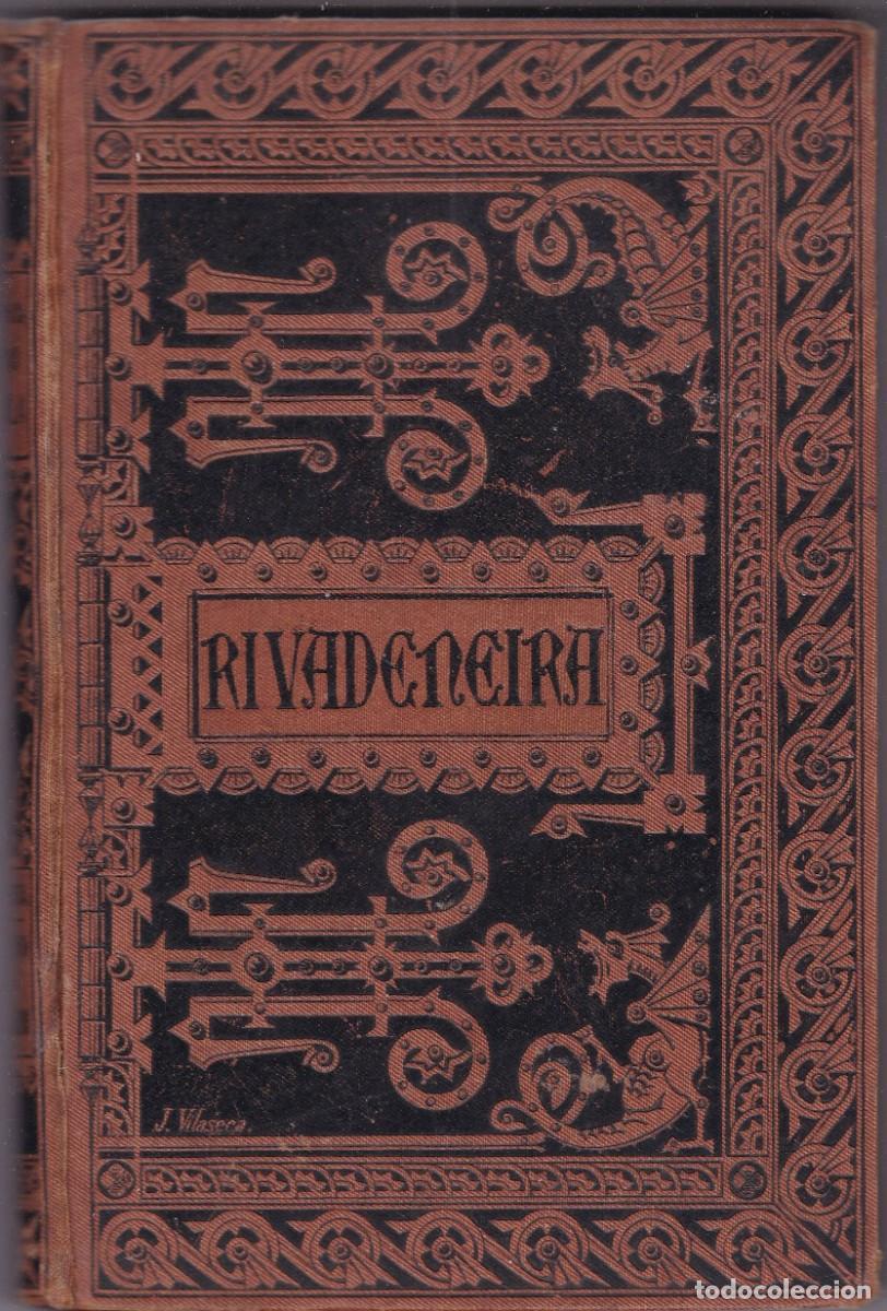 Libros antiguos: TRATADO DE LA TRIBULACI&Oacute;N - PEDRO DE RIVADENEIRA - TEOLOG&Iacute;A ASC&Eacute;TICA - BARCELONA 1885