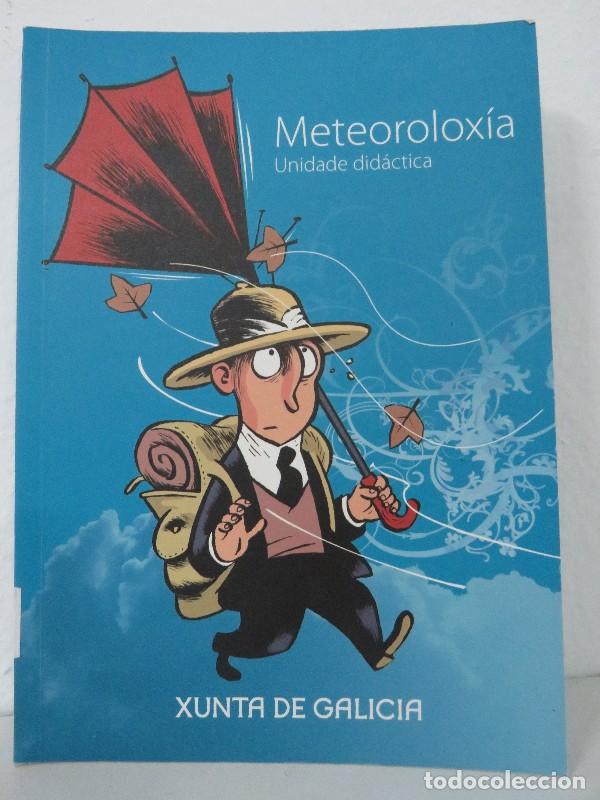 Libri antichi: Meteoroloxia. Unidade Didactica - Xunta de Galicia
