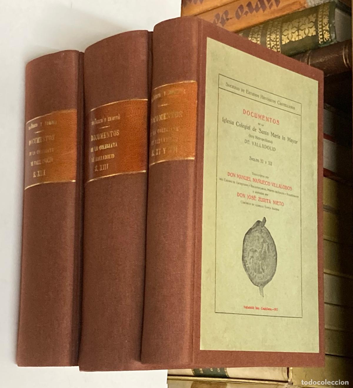 Libros antiguos: LIBRO - DOCUMENTOS DE LA IGLESIA COLEGIAL DE SANTA MAR&Iacute;A LA MAYOR DE VALLADOLID