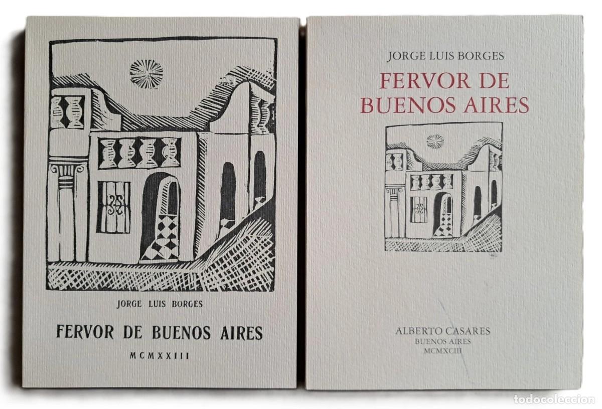 Libri antichi: Borges, Jorge Luis - Fervor de Buenos Aires - Reproducci&oacute;n facs&iacute;mil - (1993)