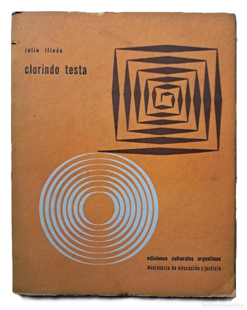 Libros antiguos: Llin&aacute;s, Julio - Clorindo Testa - Primera Edici&oacute;n - (1962)