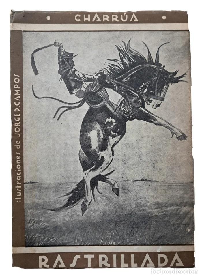 Libros antiguos: Charr&uacute;a - Rastrillada - Jorge Daniel Campos - Primera Edici&oacute;n - (1962) - Foto 1