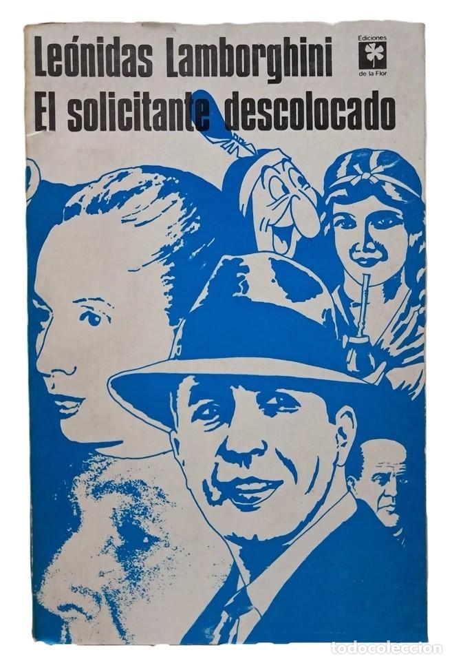 Libros antiguos: Lamborghini, Le&oacute;nidas - El Solicitante Descolocado - Primera Edici&oacute;n - (1971)