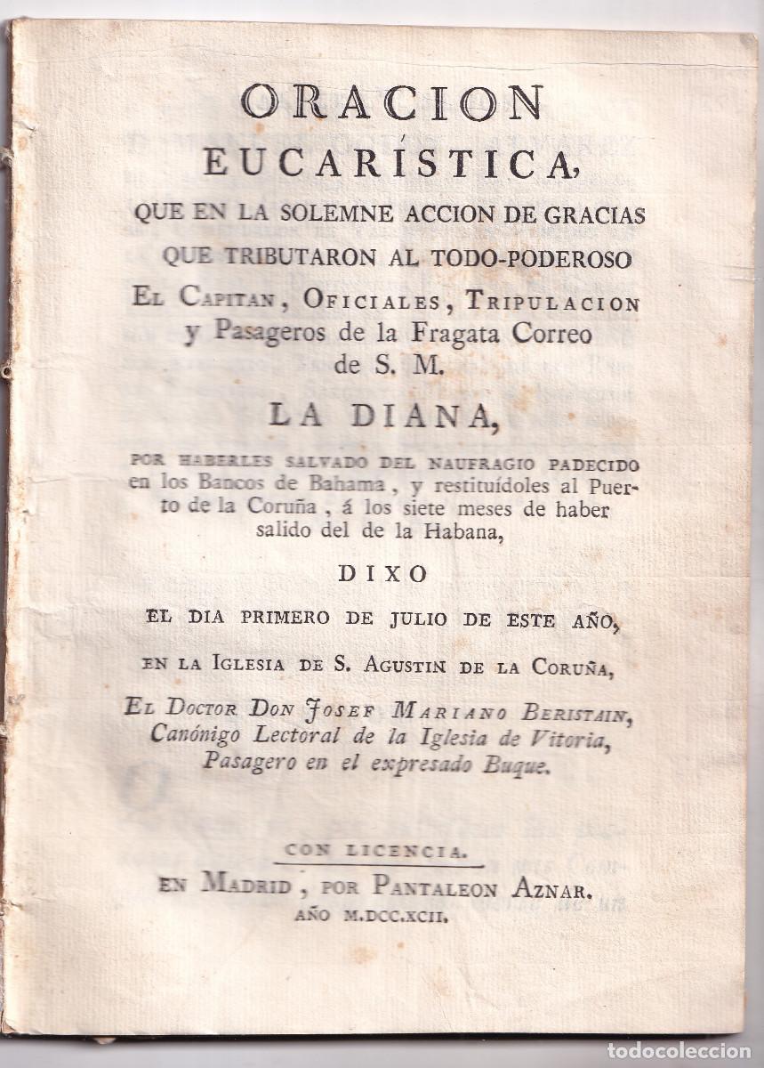 Libros antiguos: ACCI&Oacute;N DE GRACIAS POR LA SALVACI&Oacute;N DE LA FRAGATA CORREO LA DIANA Y SU REGRESO A LA CORU&Ntilde;A. 1792