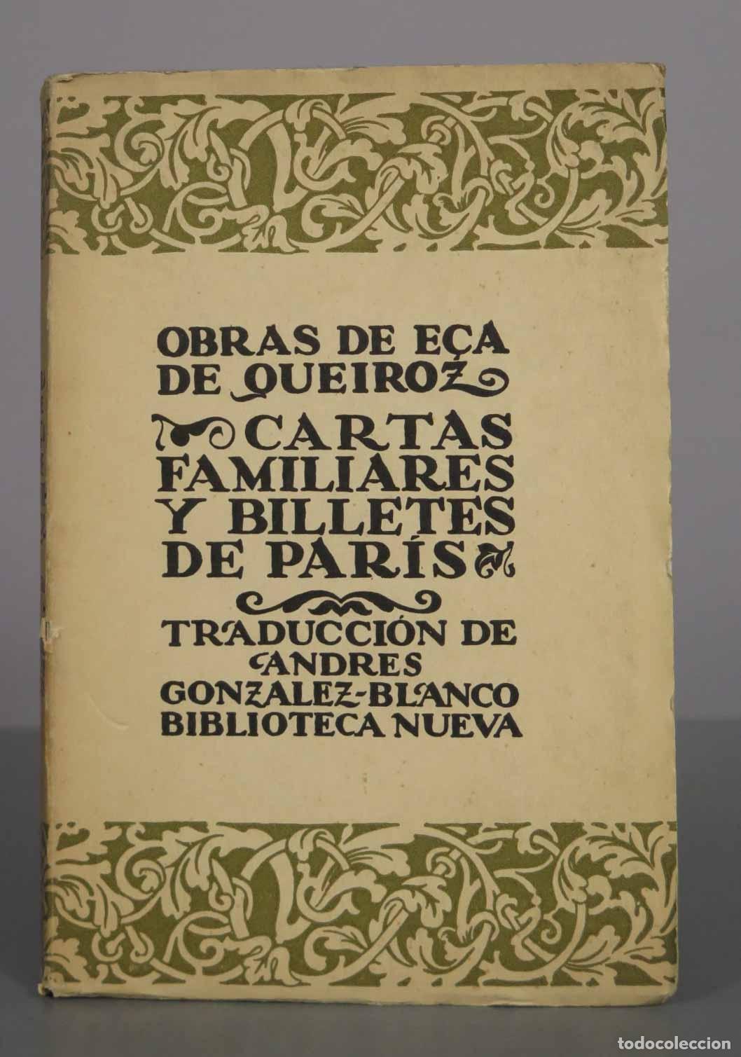 Libros antiguos: Cartas familiares y billetes de Par&iacute;s - Jos&eacute; Mar&iacute;a E&ccedil;a de Queiroz - Biblioteca Nueva