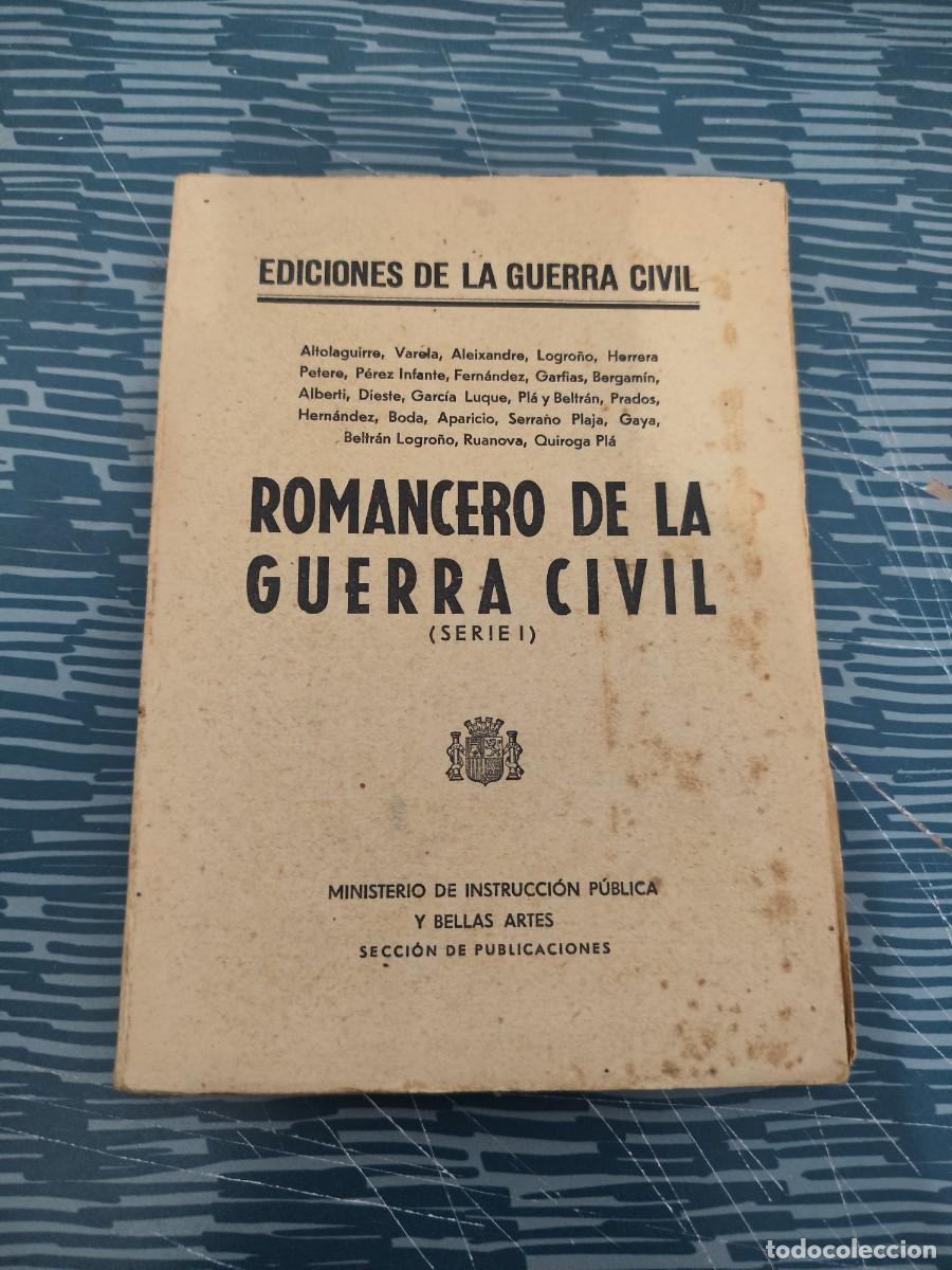 Libros antiguos: ROMANCERO DE LA GUERRA CIVIL,SEIE I, MADRID,1936,93 P&Aacute;G.,VER SUMARIO.