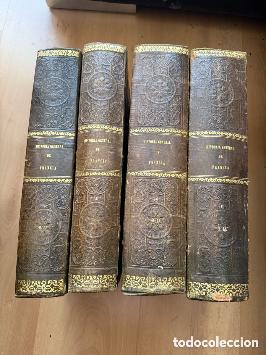 Libros antiguos: Historia General de Francia. Madrid-Barcelona, Librer&iacute;a Espa&ntilde;ola, 1853-54 - ILUSTRADA CON GRABADOS.