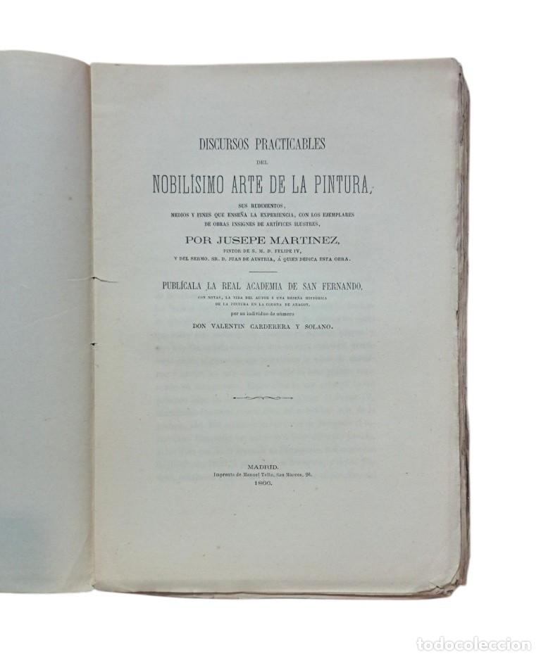 Antiquarische B&uuml;cher: Mart&iacute;nez, Jusepe.- DISCURSOS PRACTICABLES DEL NOBIL&Iacute;SIMO ARTE DE LA PINTURA