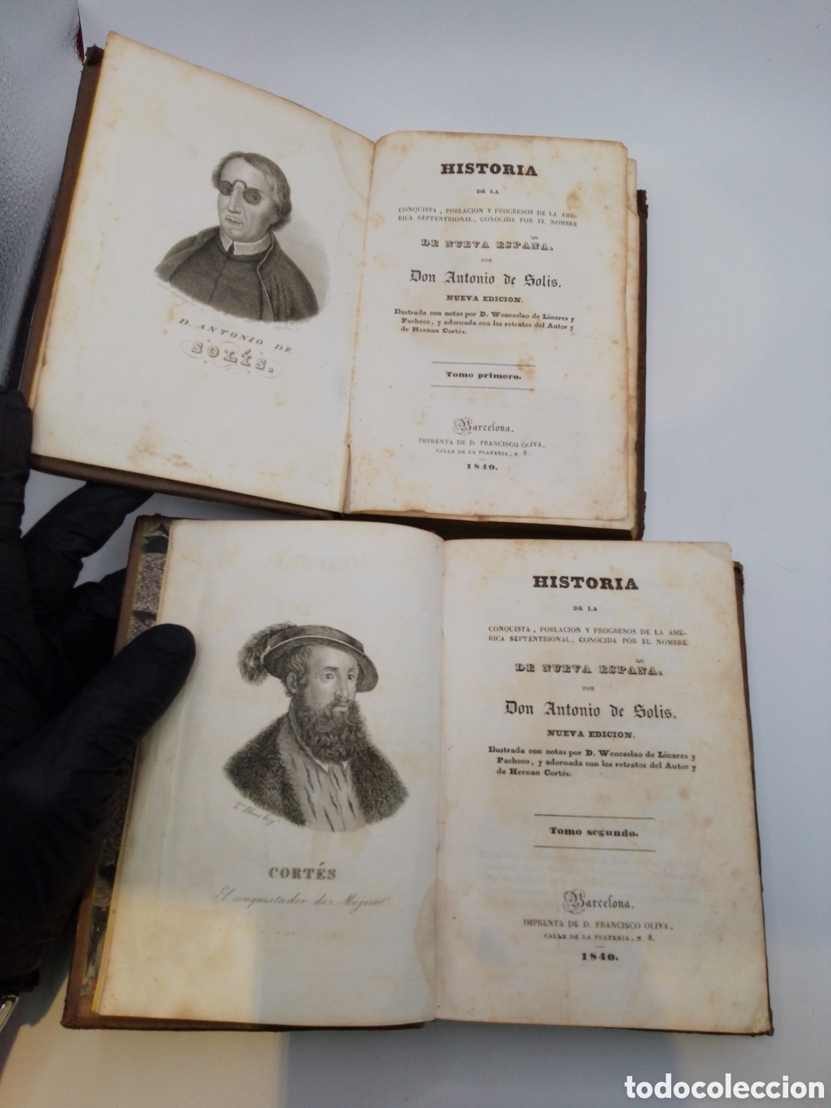 Libros antiguos: HISTORIA DE LA CONQUISTA DE NUEVA ESPA&Ntilde;A (M&Eacute;XICO) - ANTONIO DE SOL&Iacute;S. 2 TOMOS 1840 Barcelona
