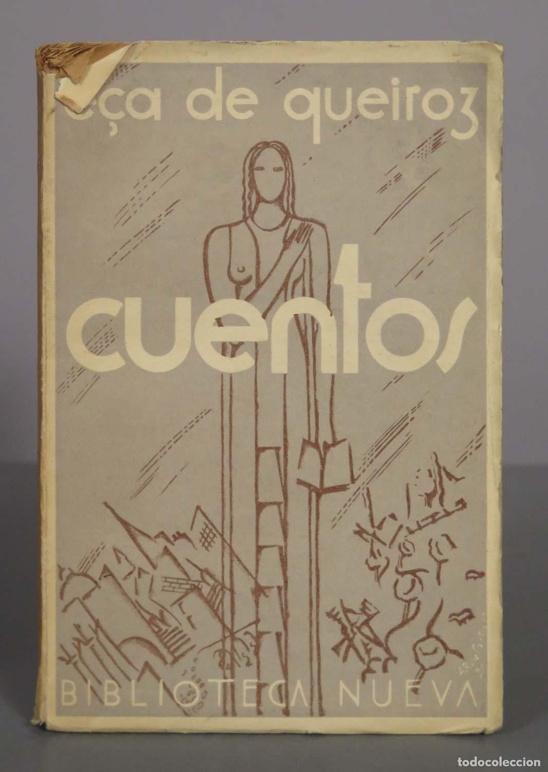 Livres anciens: Cuentos - E&ccedil;a de Queiroz - Andr&eacute;s Gonz&aacute;lez Blanco - Editorial Biblioteca Nueva
