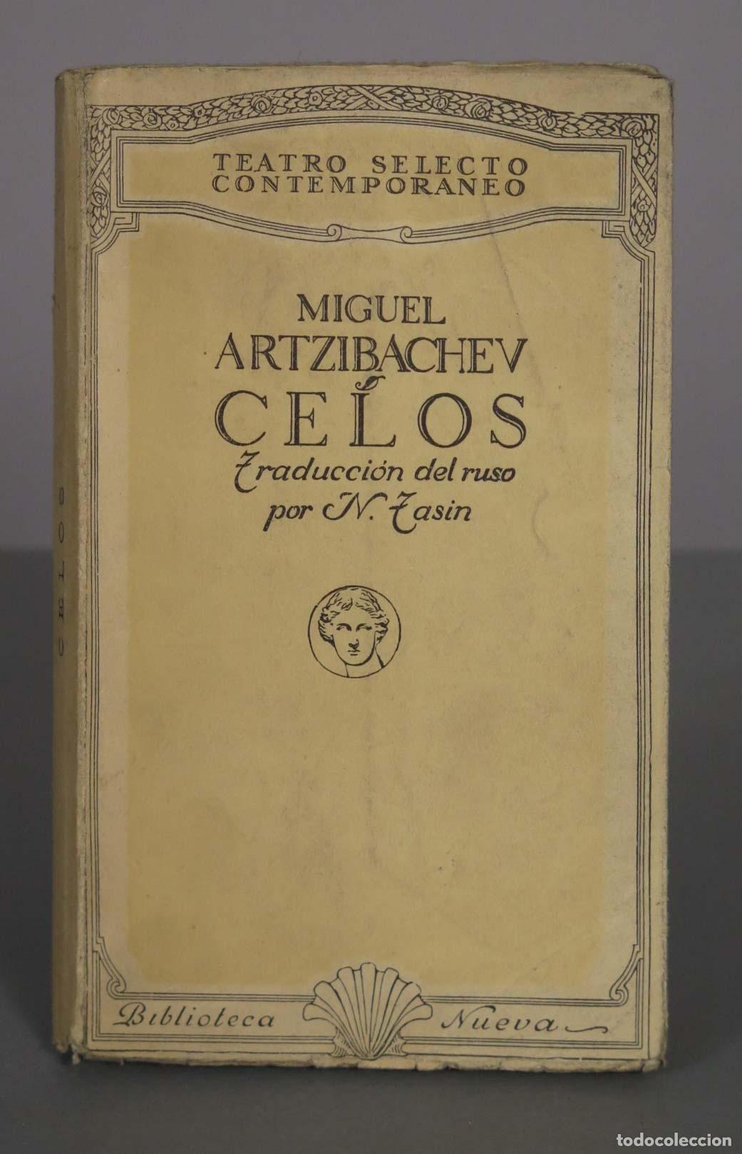Livres anciens: Celos. Drama en tres actos - Miguel Artzibachev - Biblioteca Nueva