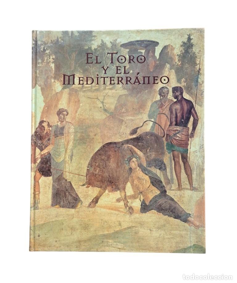 Old books: VV.AA.- EL TORO Y EL MEDITERR&Aacute;NEO