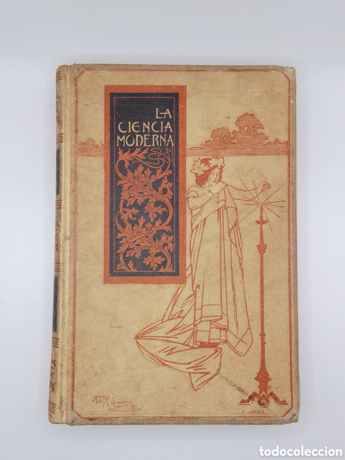 Libros antiguos: LA CIENCIA MODERNA (1897) - Julio Brout&aacute; - Edit. Montaner y Sim&oacute;n. Ilustrado.