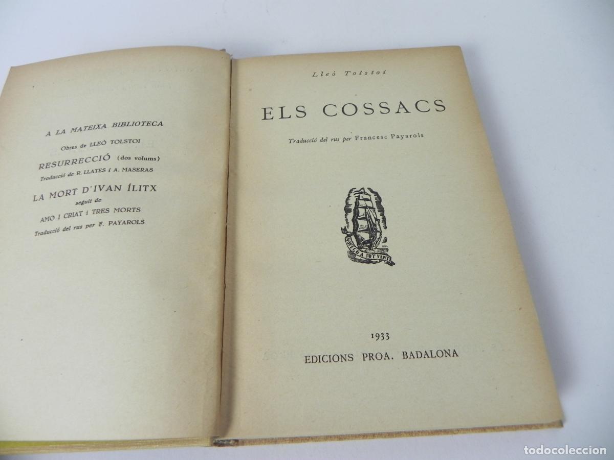 Libros antiguos: ELS COSSACS (LLE&Oacute; TOLSTOI) EDICIONS PROA-1933 - (EN CATAL&Aacute;N) - Foto 3