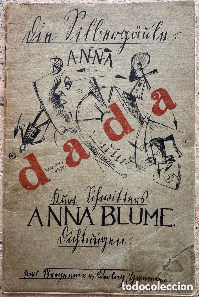Libros antiguos: Kurt Schwitters. Anna Blume. Dichtungen. 1&ordf; Edici&oacute;n. 1919. Dada&iacute;smo