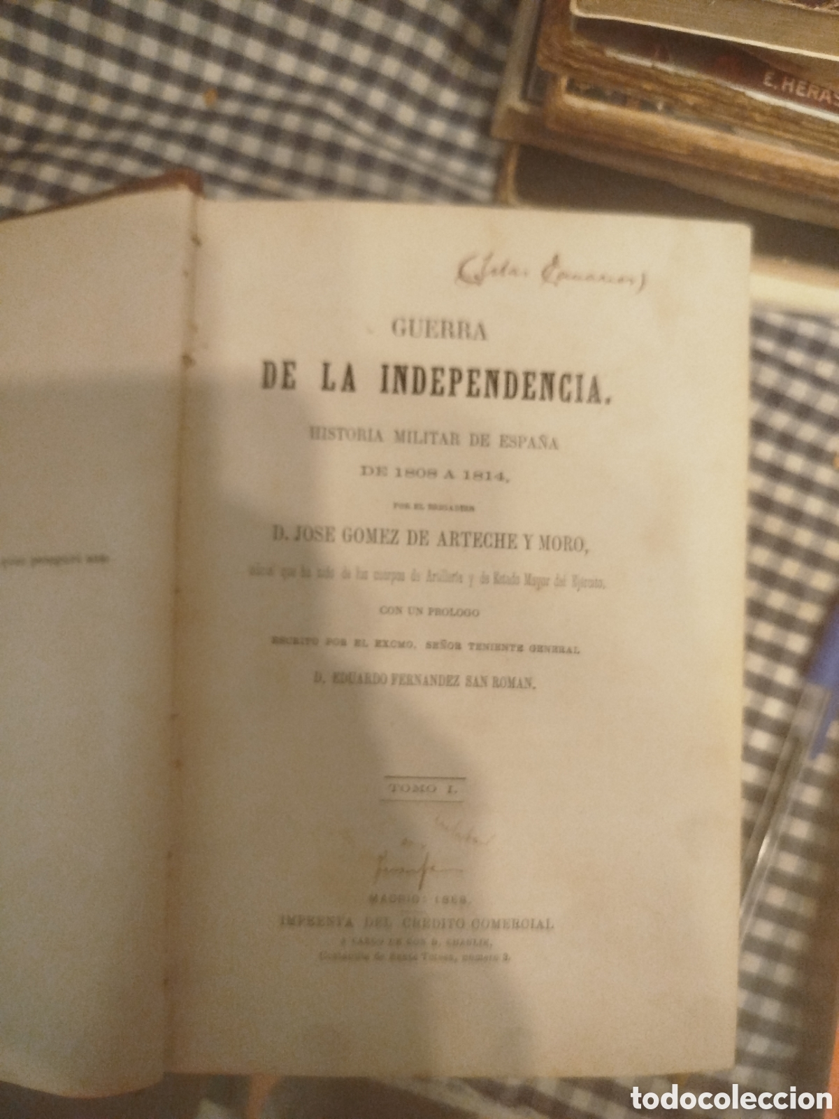 Libros antiguos: Guerra de la independencia. Historia militar de Espa&ntilde;a de 1808 a 1814
