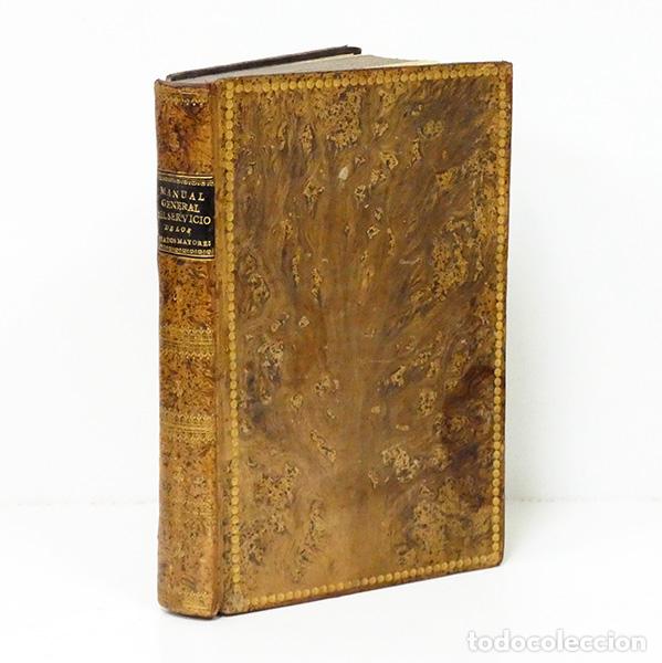 Libros antiguos: TI&Eacute;BAULT. Manual general del servicio de los Estados-Mayores Generales en los Ej&eacute;rcitos... 1818