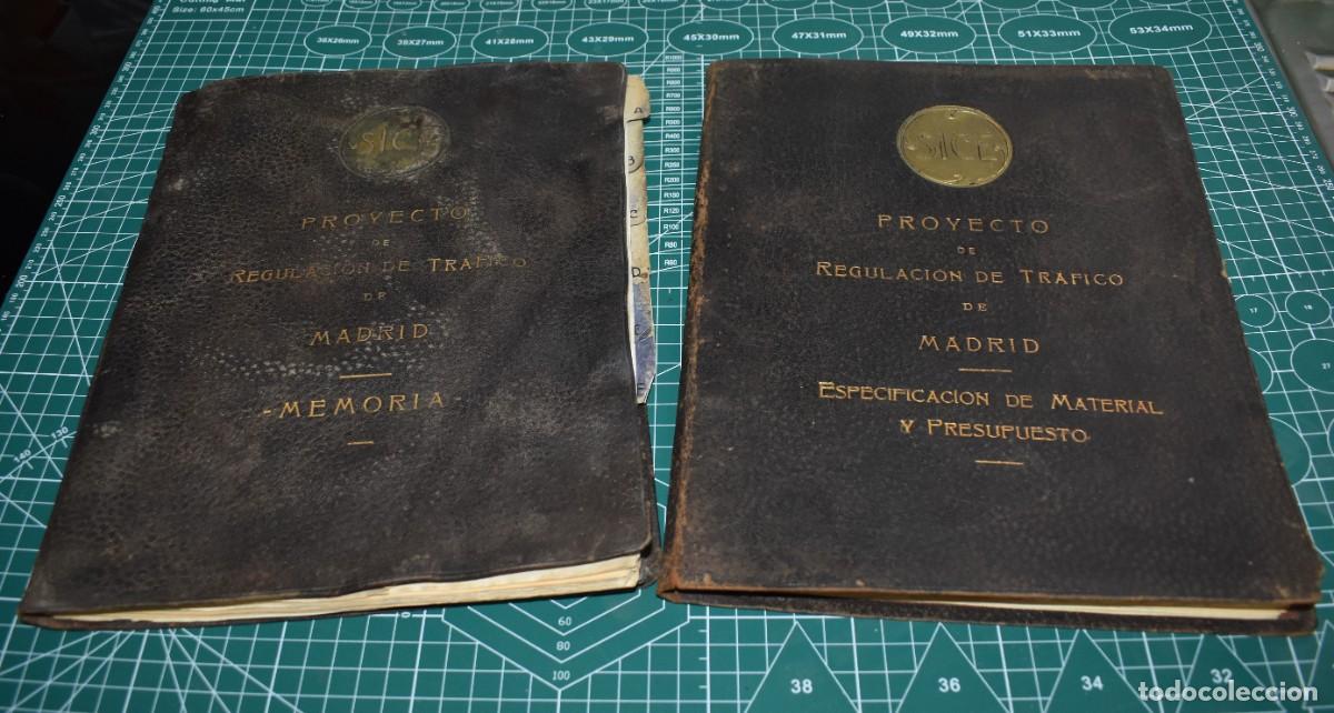 Libros antiguos: Proyecto de Regulaci&oacute;n del Tr&aacute;fico de Madrid de la empresa SICE en 1929 (dos tomos).