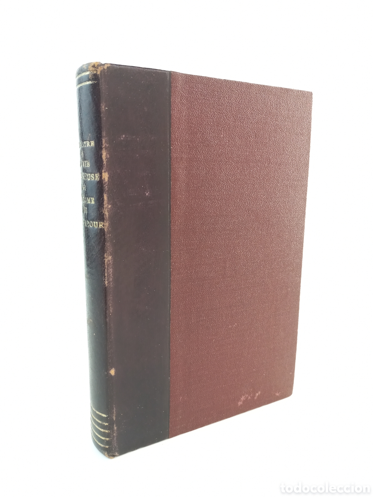 Libros antiguos: La vie amoureuse de Madame de Pompadour. Marcelle Tinayre. Ernest Flammarion Editeur.