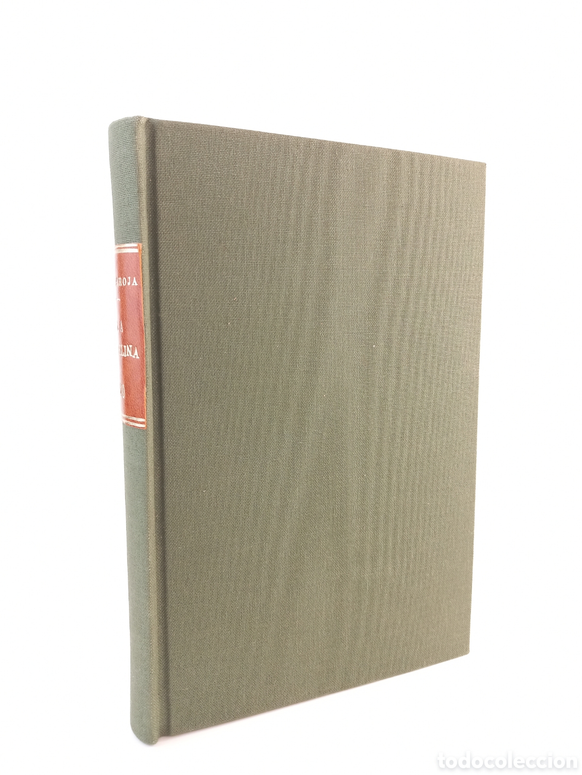 Libros antiguos: La Isabelina. P&iacute;o Baroja. Rafael Caro Raggio, 1921.